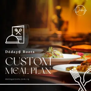 meal Plan - Dédayọ̀ Roots